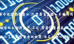 要导入 Tokenim 钱包观察功能，可以按照以下步骤