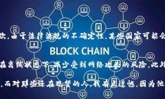 数字资产钱包的合法性问题因国家和地区而异，