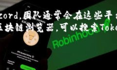 Tokenim的地址可能会随着其平台的更新而变化，或