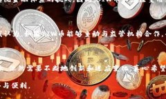 BIW币（Blockchain Industrial World）是一种基于区块链