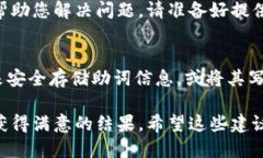 要找回被遗失或丢失的Tokenim助词，您可以按照以