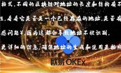看起来您提到的“tokenim地址助词长度不对”似乎
