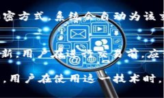   Tokenim匿名转账：安全隐私的数字资产交易新方